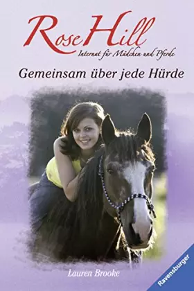Couverture du produit · Rose Hill 13. Gemeinsam über jede Hürde