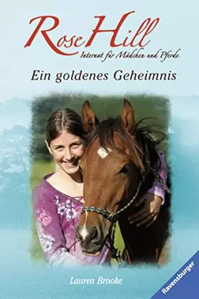 Couverture du produit · Rose Hill 16: Ein goldenes Geheimnis