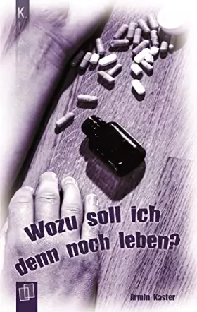 Couverture du produit · Wozu soll ich denn noch leben?