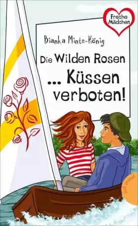 Couverture du produit · Die Wilden Rosen ... Küssen verboten!
