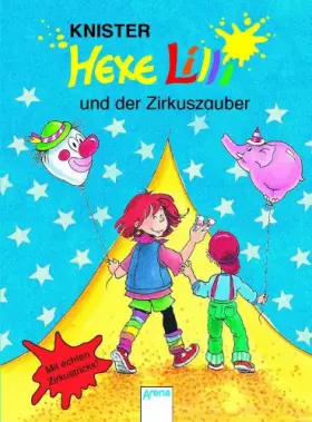 Couverture du produit · Hexe Lilli 03. Hexe Lilli und der Zirkuszauber