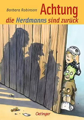 Couverture du produit · Hilfe, die Herdmanns kommen 2. Achtung, die Herdmanns sind zurück