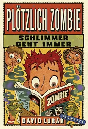 Couverture du produit · Plötzlich Zombie - Schlimmer geht immer: Band 4