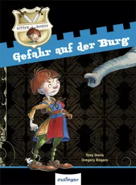 Couverture du produit · Ritter Robin 02. Gefahr auf der Burg