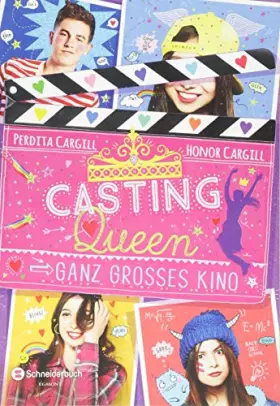 Couverture du produit · Cargill, P: Casting-Queen 03. Ganz großes Kino