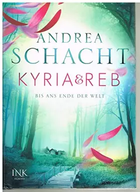 Couverture du produit · Kyria & Reb: Bis ans Ende der Welt