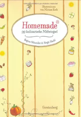 Couverture du produit · Homemade: 99 kulinarische Köstlichkeiten