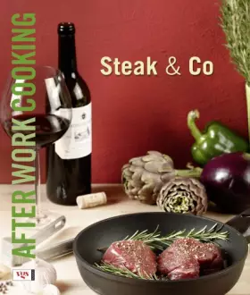 Couverture du produit · After Work Cooking. Steak & Co