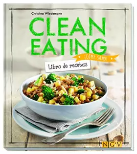 Couverture du produit · Clean Eating: Libro de recetas