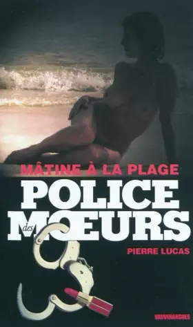 Couverture du produit · Police des Moeurs 208 : Mâtine à la plage