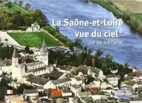 Couverture du produit · La Saone et Loire Vue du Ciel Fr/Ang