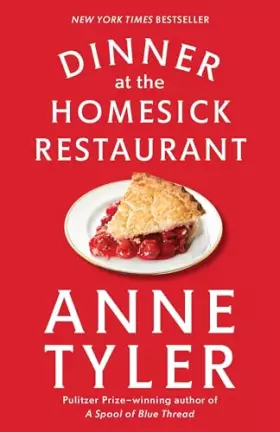 Couverture du produit · Dinner at the Homesick Restaurant: A Novel
