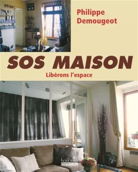 Couverture du produit · SOS maison: Libérons l'espace