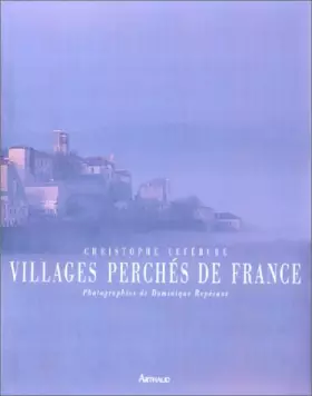 Couverture du produit · Villages perchés de France