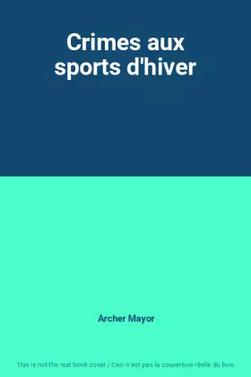 Couverture du produit · Crimes aux sports d'hiver