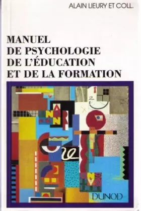 Couverture du produit · MANUEL DE PSYCHOLOGIE DE L'EDUCATION ET DE LA FORMATION