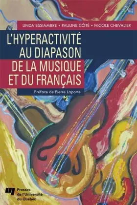 Couverture du produit · HYPERACTIVITE AU DIAPASON DE LA MUSIQUE ET DU FRANCAIS