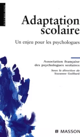 Couverture du produit · Adaptation scolaire - Un enjeu pour les psychologues