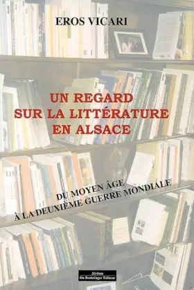 Couverture du produit · Un Regard Sur la Litterature en Alsace