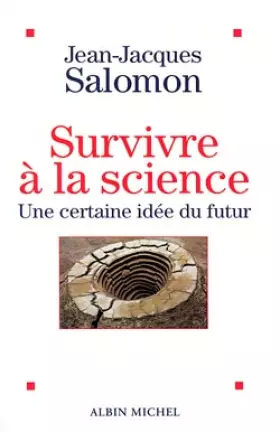 Couverture du produit · Survivre à la science : Une certaine idée du futur