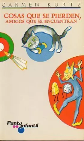 Couverture du produit · Cosas que se pierden, amigos que se encuentran