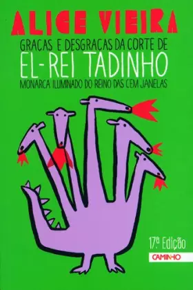 Couverture du produit · Gracas e Desgracas Da Corte De El-Rei Tadinho