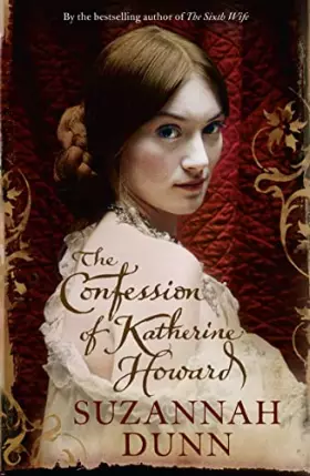 Couverture du produit · The Confession of Katherine Howard