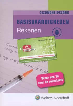 Couverture du produit · Basisvaardigheden rekenen voor de gezondheidszorg