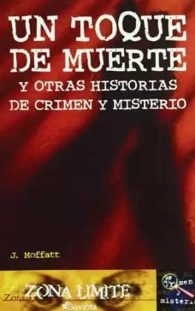 Couverture du produit · Un toque de muerte y otras historias de crimen y misterio