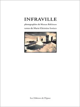 Couverture du produit · Infraville : Marie Christine Loriers, Marcus Robinson