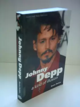 Couverture du produit · Johnny Depp: A Kind of Illusion
