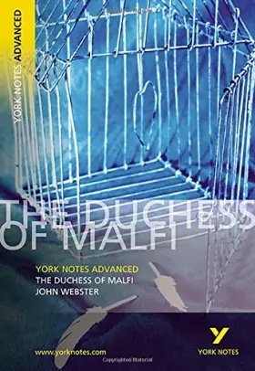 Couverture du produit · The Duchess of Malfi: York Notes Advanced
