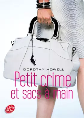 Couverture du produit · Petit crime et sac à mains