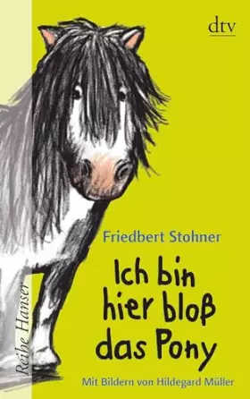 Couverture du produit · Ich bin hier bloß das Pony