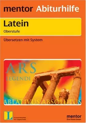 Couverture du produit · Latein. Übersetzen mit System. Oberstufe.