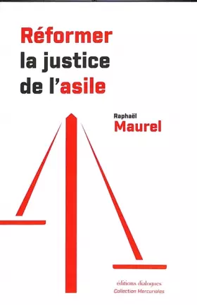 Couverture du produit · Réformer la justice de l'asile