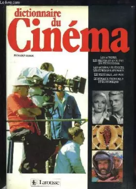 Couverture du produit · Dictionnaire du cinéma