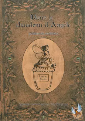 Couverture du produit · Le chaudron d'Angèle