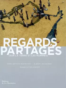 Couverture du produit · Regards partagés. (sur la terre et les hommes)
