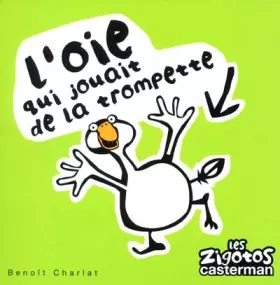 Couverture du produit · L'oie qui jouait de la trompette