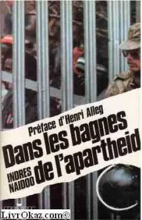 Couverture du produit · Dans les bagnes de l'Apartheid