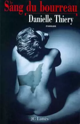 Couverture du produit · Le sang du bourreau