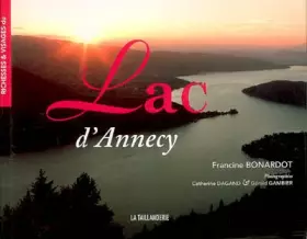 Couverture du produit · Richesses et Visages du Lac d'Annecy
