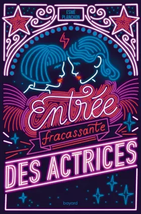 Couverture du produit · Entrée fracassante des actrices