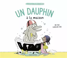 Couverture du produit · Un dauphin à la maison