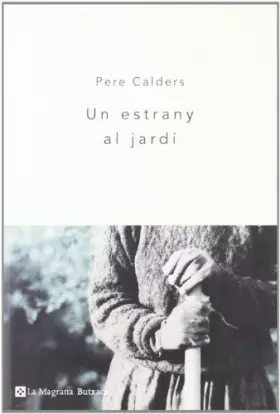 Couverture du produit · Un estrany al jardi (n.E)