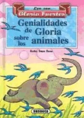 Couverture du produit · Genialidades de Gloria sobre los animales
