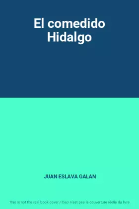 Couverture du produit · El comedido Hidalgo