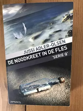 Couverture du produit · De noodkreet in de fles
