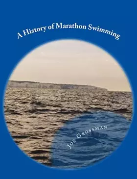 Couverture du produit · A History of Marathon Swimming